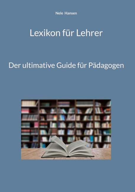 Lexikon für Lehrer - Nele Hansen
