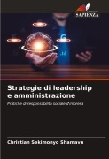 Cover-Bild zum Titel 'Strategie di leadership e amministrazione' von 'Christian Sekimonyo Shamavu'