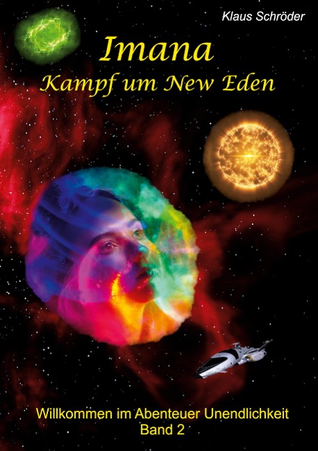 Imana - Kampf um New Eden - Klaus Schröder