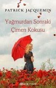 Cover-Bild zum Titel 'Yagmurdan Sonraki Cimen Kokusu' von 'Patrick Jaquemin'