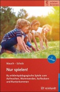 Cover-Bild zum Titel 'Nur spielen!' von 'Eva Mauch, Martin Scholz'