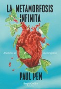Cover-Bild zum Titel 'La Metamorfosis Infinita (the Infinite Metamorphosis)' von 'Paul Pen'