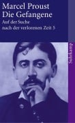 Cover-Bild zum Titel 'Auf der Suche nach der verlorenen Zeit 5. Die Gefangene' von 'Marcel Proust'