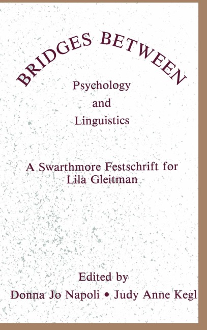 Bridges Between Psychology and Linguistics - 