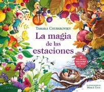 Cover-Bild zum Titel 'La Magia de Las Estaciones / The Magic of the Seasons' von 'Tamara Chubarovsky'