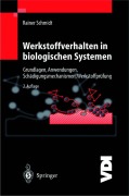 Cover-Bild zum Titel 'Werkstoffverhalten in biologischen Systemen' von 'Rainer Schmidt'