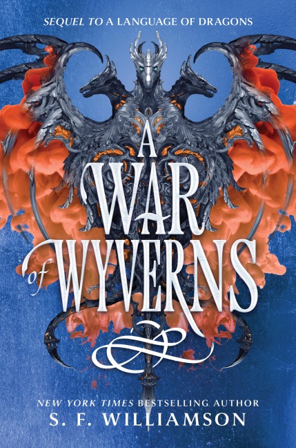 A War of Wyverns - S. F. Williamson
