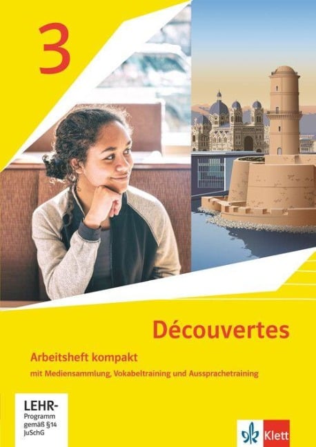 Découvertes 3. Ausgabe 1. oder 2. Fremdsprache. Arbeitsheft kompakt mit Mediensammlung, Vokabeltraining und Aussprachetraining 3. Lernjahr