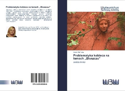 Problematyka kobieca na ¿amach ,,Bluszczu" - Aneta Roli¿ska