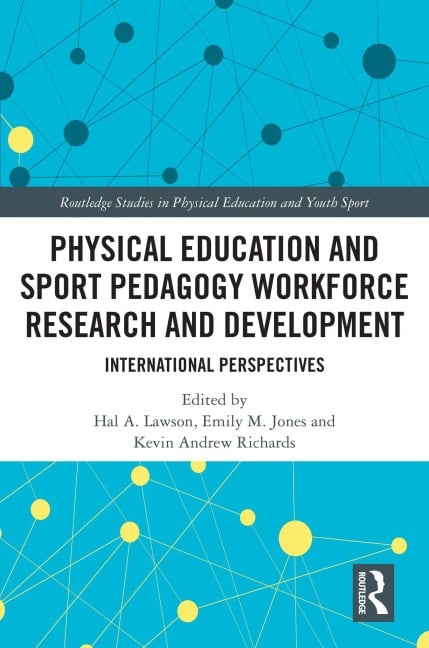 Physical Education and Sport Pedagogy Workforce Research and Development - 