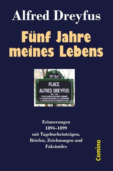 Fünf Jahre meines Lebens - Alfred Dreyfus