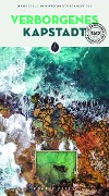 Cover-Bild zum Titel 'Verborgenes Kapstadt' von 'Justin Fox, Alison Westwood, Lesley Cox'