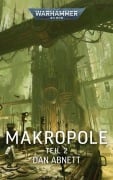 Cover-Bild zum Titel 'Warhammer 40.000 - Makropole 2' von 'Dan Abnett'