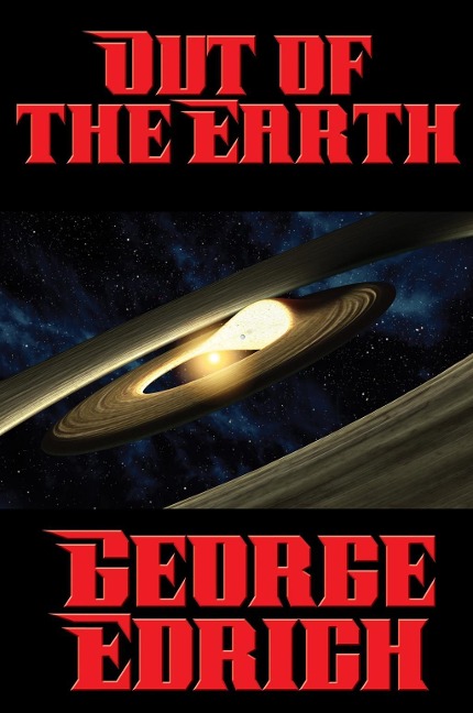 Out of the Earth - George Edrich