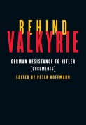 Cover-Bild zum Titel 'Behind Valkyrie' von 'Peter Hoffmann'