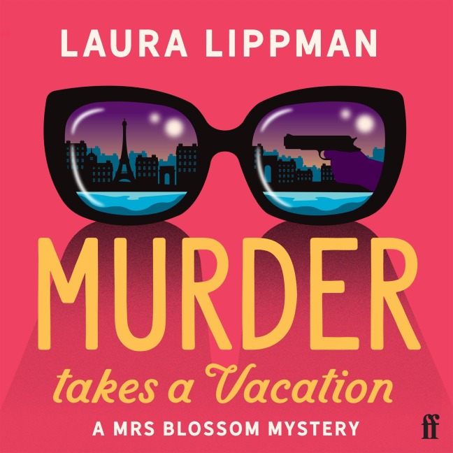 Murder Takes a Vacation - Laura Lippman
