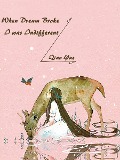 Cover-Bild zum Titel 'When Dream Broke, I was Indifferent' von 'Qian Yue'