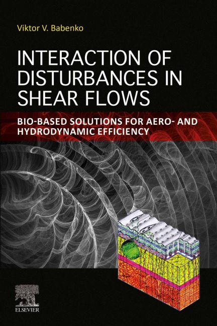 Interaction of Disturbances in Shear Flows - Viktor V. Babenko