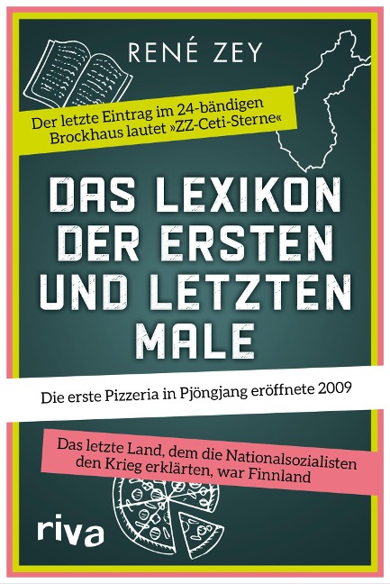 Das Lexikon der ersten und letzten Male - René Zey