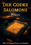 Cover-Bild zum Titel 'Der Codex Salomons' von 'F. E. Eckard Prinz von Strohm'