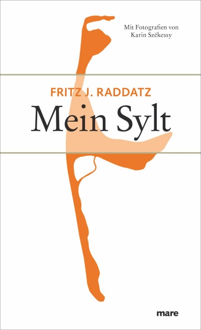 Mein Sylt - Fritz J. Raddatz