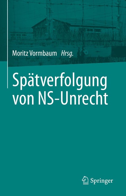 Spätverfolgung von NS-Unrecht - 