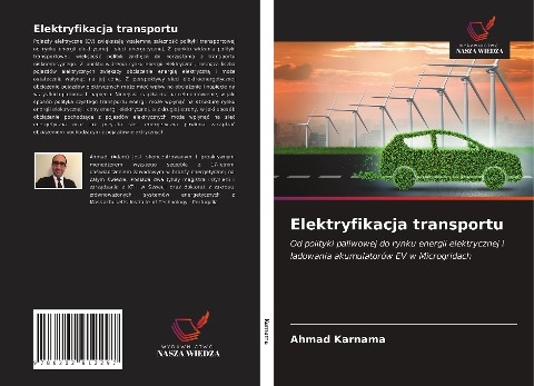 Elektryfikacja transportu - Ahmad Karnama