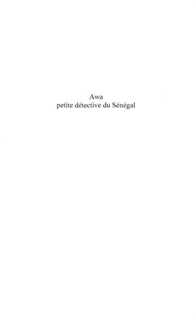 Awa petite detective du senegal - Blazquez Fabrice