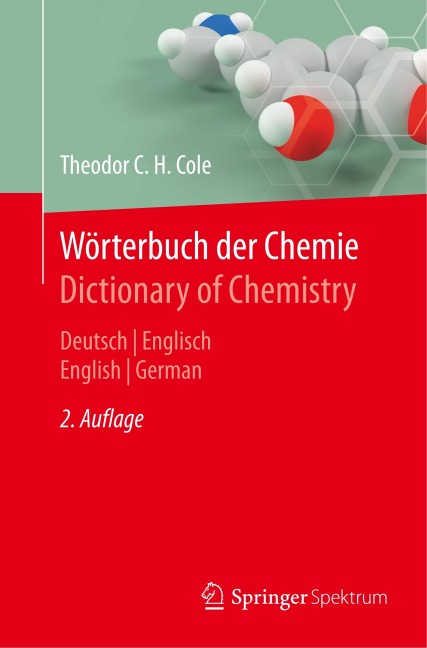 Wörterbuch der Chemie / Dictionary of Chemistry - Theodor C. H. Cole