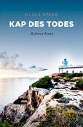 Cover-Bild zum Titel 'Kap des Todes' von 'Klaus Späne'