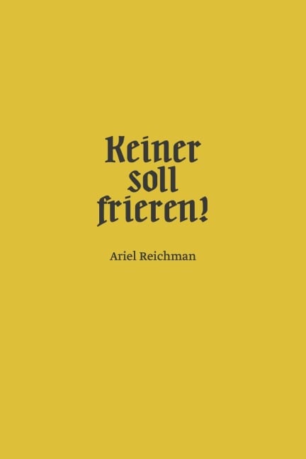 Keiner soll frieren! - Ariel Reichman