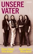 Cover-Bild zum Titel 'Unsere Väter' von 'Natalie Amiri, Minu Barati, Düzen Tekkal, Shila Behjat'