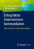 Erfolgsfaktor Unternehmenskommunikation - Eva Salzer, Thomas Reinhold, Katharina Johannsen