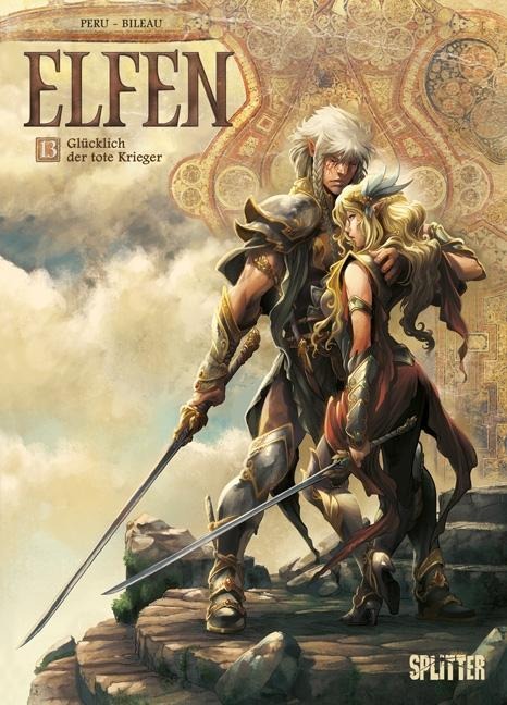 Elfen 13. Glücklich der tote Krieger - Olivier Peru, Stéphane Bileau
