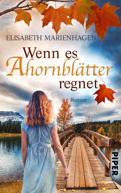 Wenn es Ahornblätter regnet - Elisabeth Marienhagen