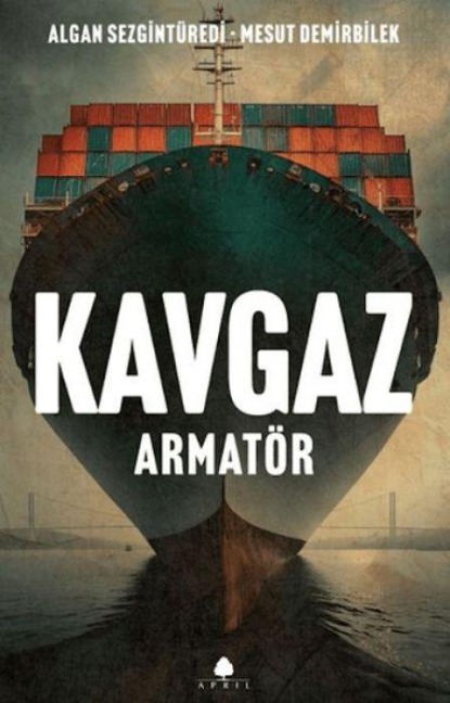 Kavgaz Armatör - Algan Sezgintüredi