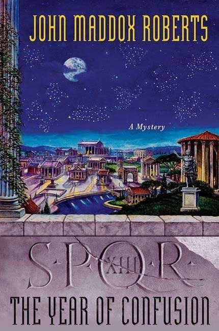 SPQR XIII - John Maddox Roberts