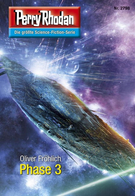 Perry Rhodan 2798: Phase 3 - Oliver Fröhlich