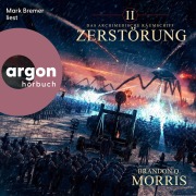 Cover-Bild zum Titel 'Das archimedische Raumschiff: Zerstörung' von 'Brandon Q. Morris'