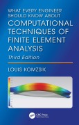 Cover-Bild zum Titel 'What Every Engineer Should Know About Computational Techniques of Finite Element Analysis' von 'Louis Komzsik'