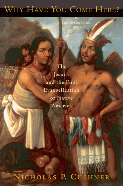 Why Have You Come Here? - Nicholas P. Cushner