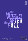 Cover-Bild zum Titel 'The World After the Fall 5' von 'S-Cynan, Singnsong'