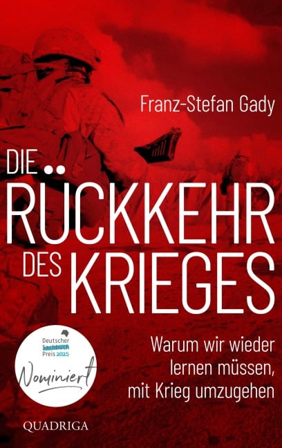 Die Rückkehr des Krieges - Franz-Stefan Gady
