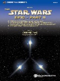Star Wars Epic -- Part II, Suite from the - John Williams, Robert W Smith