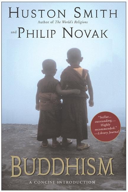 Buddhism - Huston Smith, Philip Novak