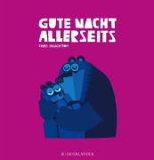 Cover-Bild zum Titel 'Gute Nacht allerseits' von 'Chris Haughton'