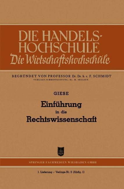 Einführung in die Rechtswissenschaft - Friedrich Giese