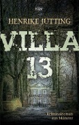 Cover-Bild zum Titel 'Villa 13' von 'Henrike Jütting'