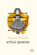 Cover-Bild zum Titel 'Hepimizin Yarasinda' von 'Attila Senkon'