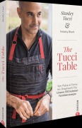 Cover-Bild zum Titel 'The Tucci Table' von 'Stanley Tucci'